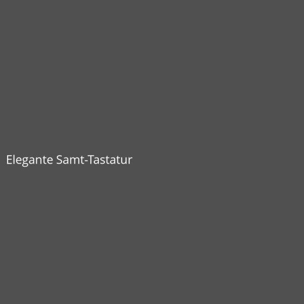 Elegante Samt-Tastatur