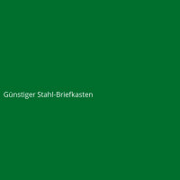 Günstiger Stahl-Briefkasten