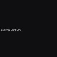 Enormer Stahl-Schal
