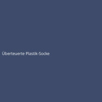Überteuerte Plastik-Socke