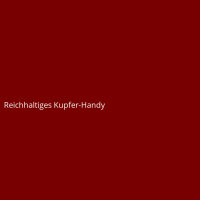 Reichhaltiges Kupfer-Handy
